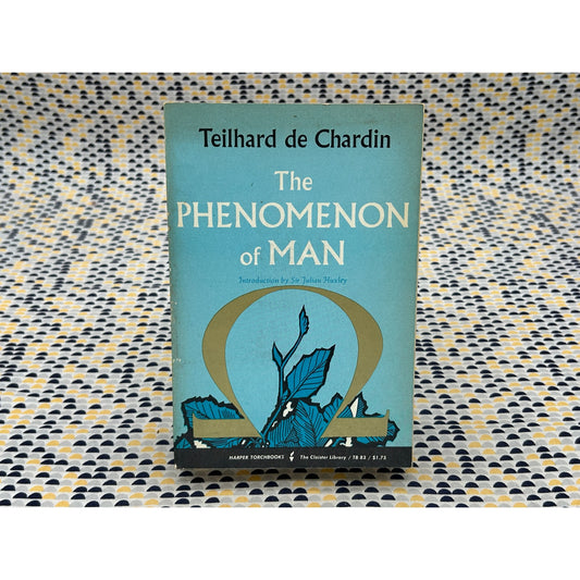 The Phenomenon Of Man - Pierre Teilhard de Chardin - Harper Torchbooks - Paperback