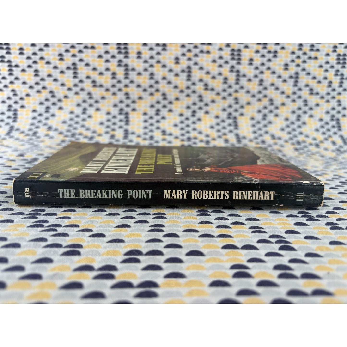 The Breaking Point - Mary Roberts Rinehart - Dell - Paperback