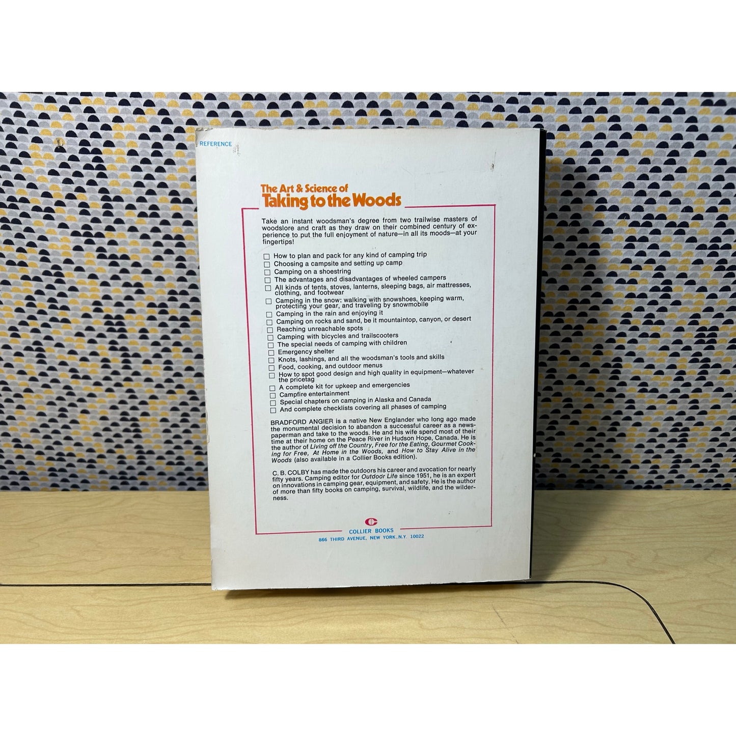 Art and Science of Taking to the Woods  - CB Colby & Bradford Angier - Collier Edition