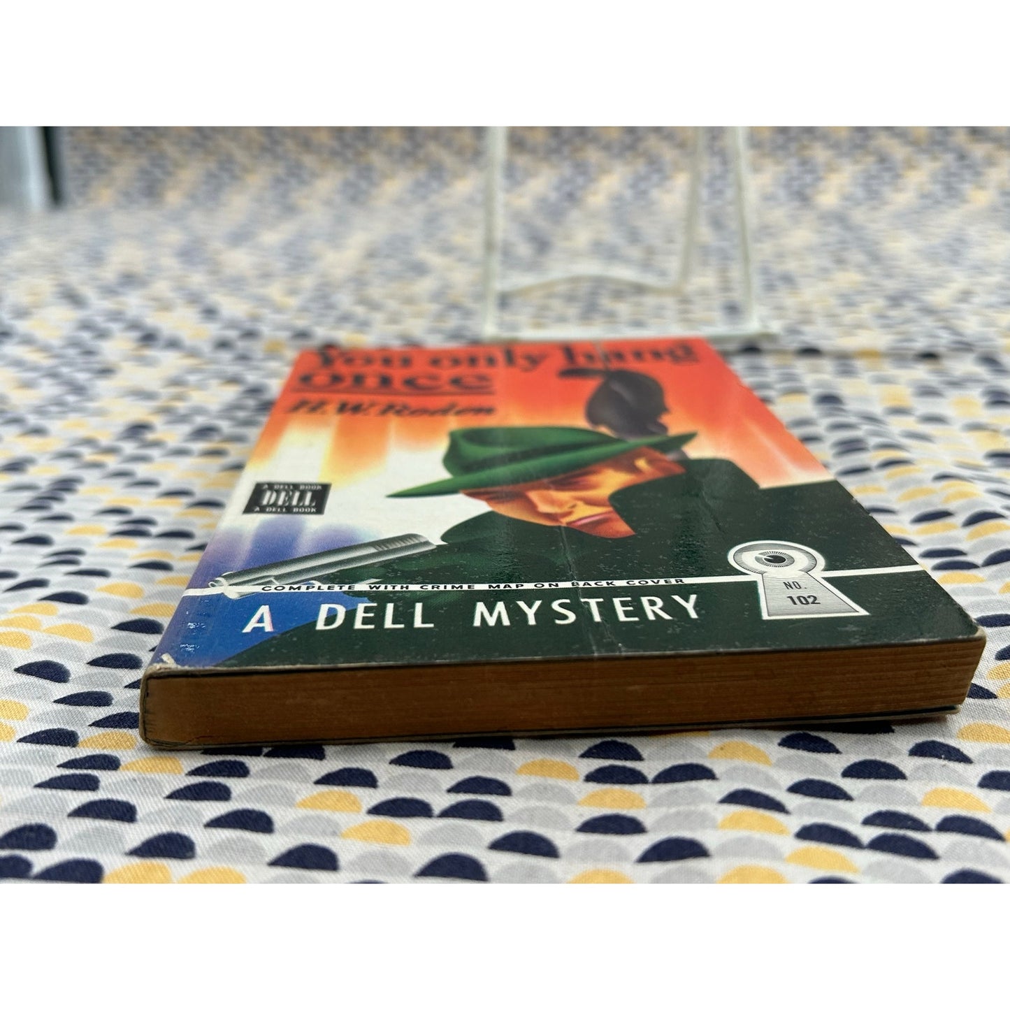 You Only Hang Once - H.W. Roden - Dell Mystery 102 - Mapback - Vintage Paperbacks