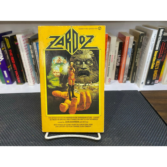 Zardoz - John Boorman - Sean Connery - Movie Tie In - Signet Edition