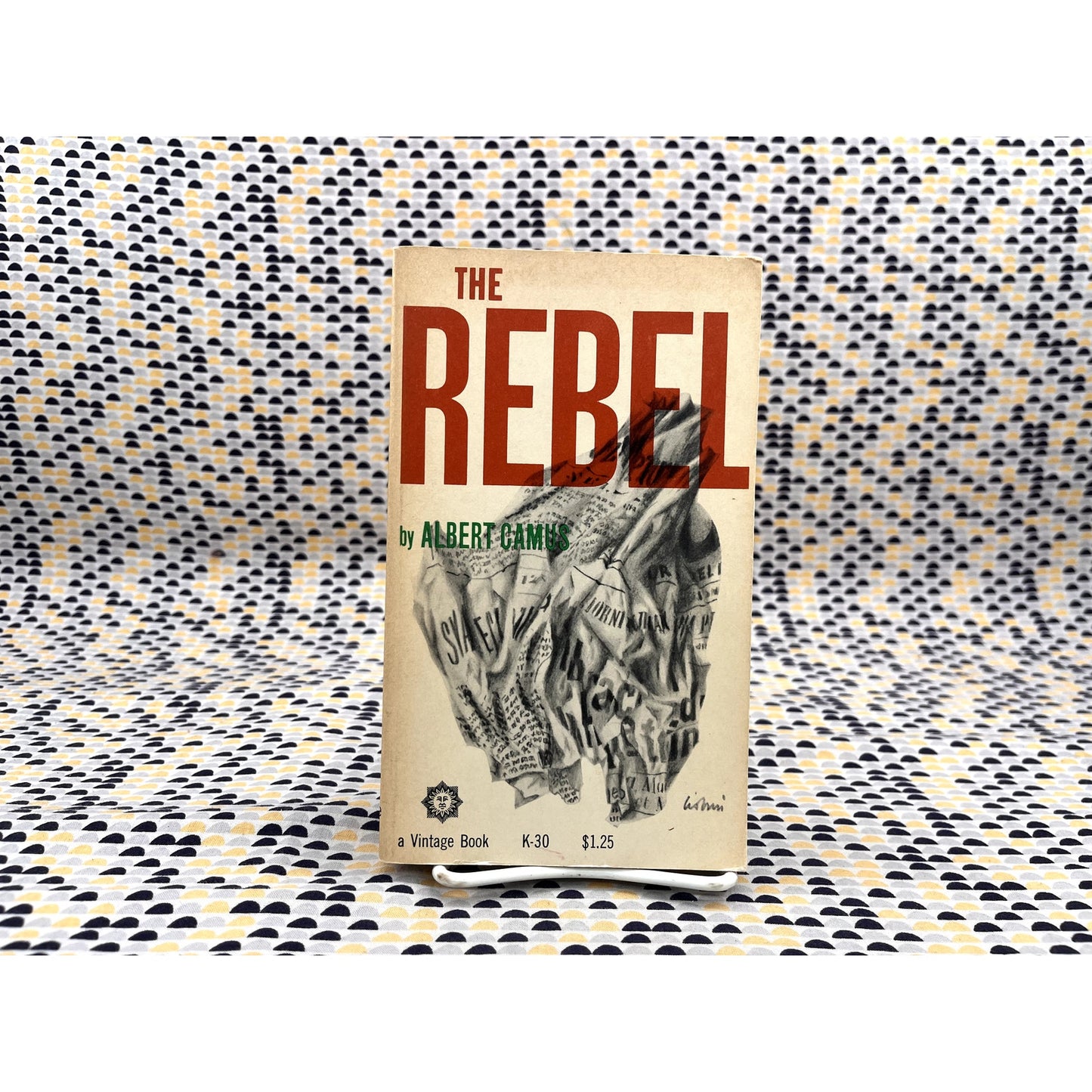 The Rebel - Albert Camus - Vintage Paperback Book