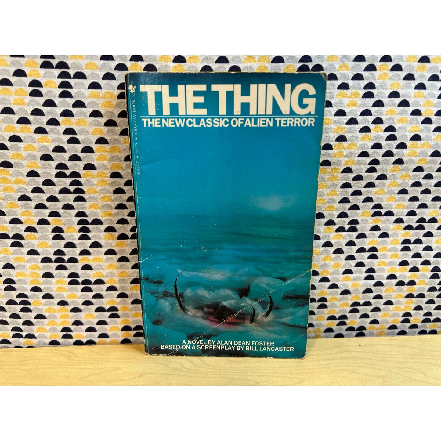 The Thing - Alan Dean Foster - Movie Novelization -Bantam 1st Printing