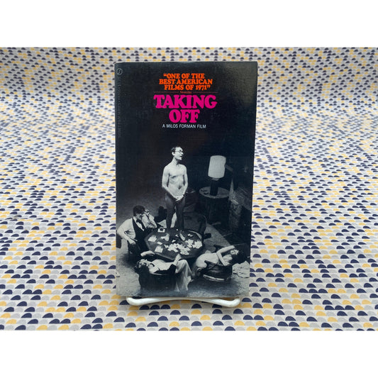 Taking Off - Milos Forman - Signet - Paperback - Movie Tie In