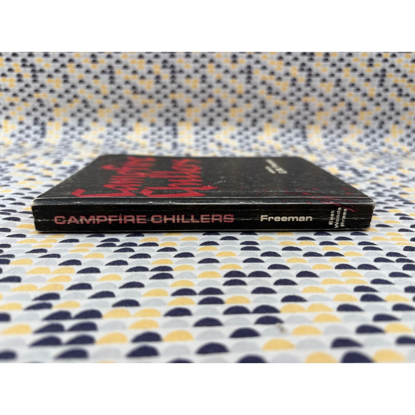 Campfire Chillers - E. M. Freeman - East Woods Press - Paperback