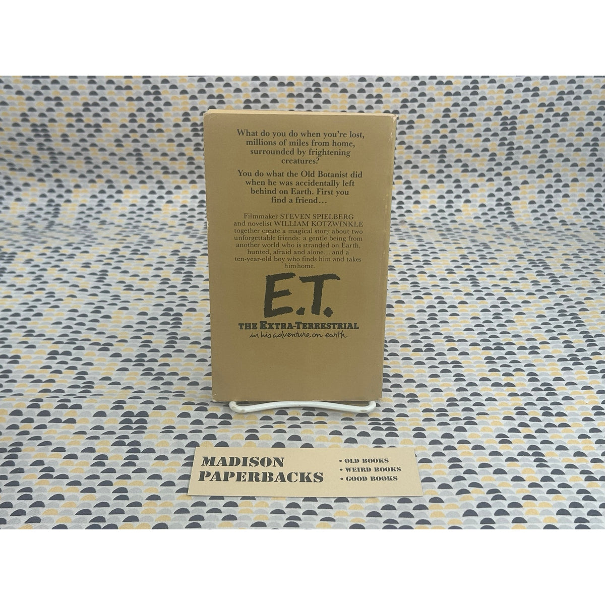 E.T. - The Extra-Terrestrial in his Adventures on Earth - William Kotzwinkle