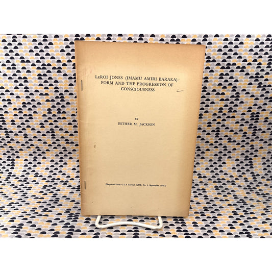 LeRoi Jones: Form and the Progression of Consciousness - Esther M. Jackson - Amiri Baraka -Paperback