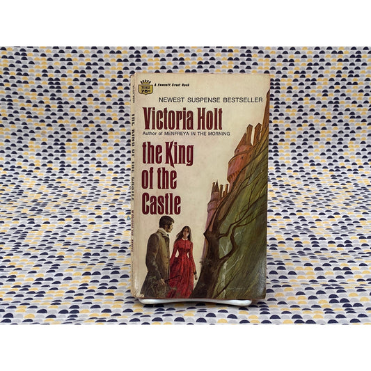 The King In The Castle - Victoria Holt - Vintage Paperback - Fawcett Edition