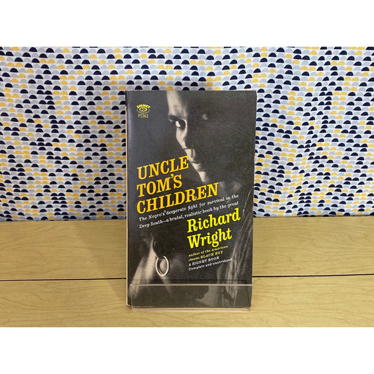 Uncle Tom's Children - Richard Wright - Vintage Paperback - Signet Edition