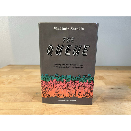 The Queue - Vladimir Sorokin - Vintage Hardcover Book - Readers International Edition