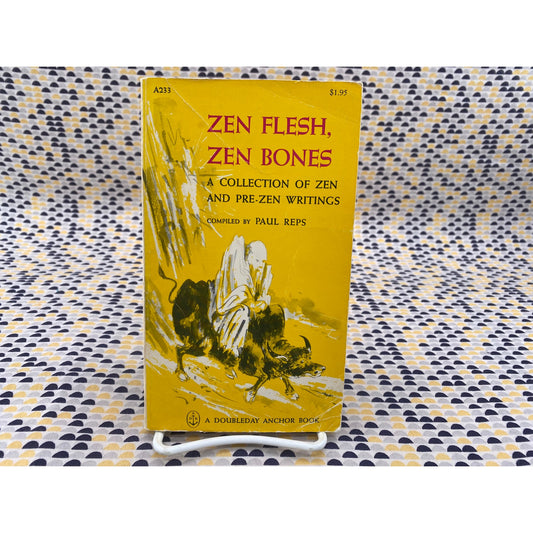 Zen Flesh Zen Bones - Paul Reps - Doubleday - Paperback