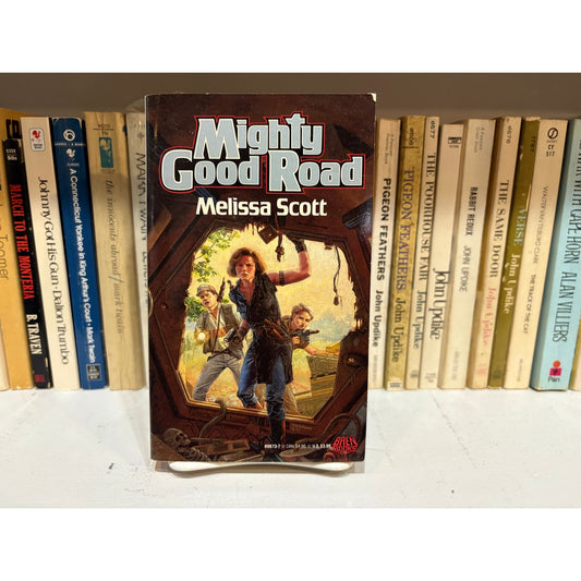 Mighty Good Road - Melissa Scott - Baen Books - Paperback