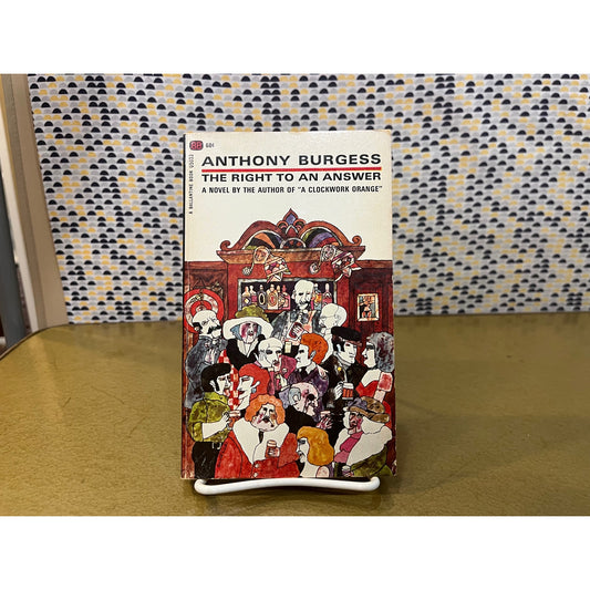 The Right to an Answer - Anthony Burgess - Ballantine Books -  Paperback