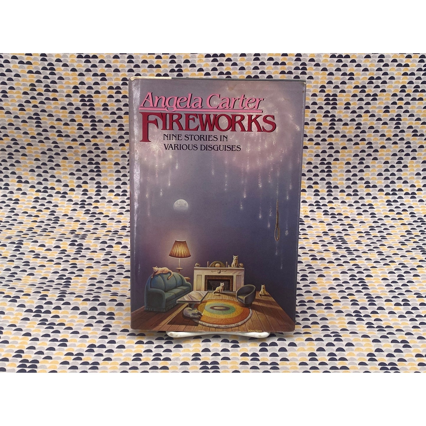 Angela Carter - Fireworks - 9 Stories in Various Disguises - Harper & Row
