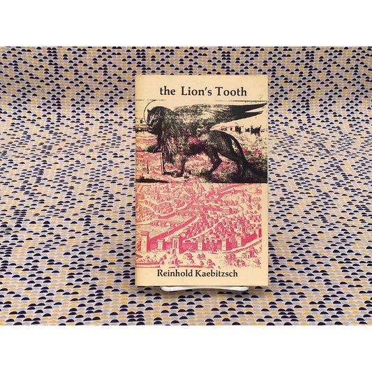 The Lion's Tooth - Reinhold Johannes Kaebitzsch - Red Mountain Publishing