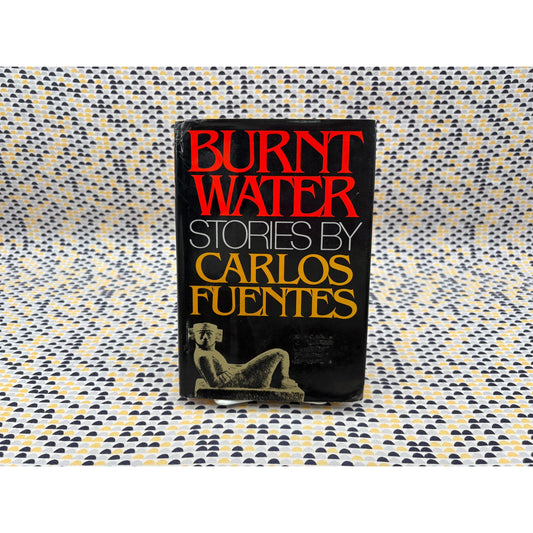Burnt Water - Carlos Fuentes - Farrar Straus - Hardcover