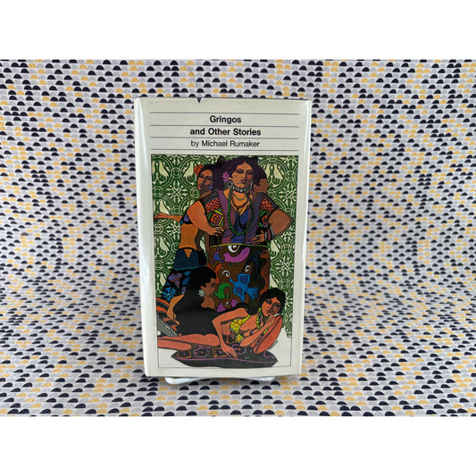 Gringos And Other Stories - Michael Rumaker - Grove Press - Hardcover - 1st Edition