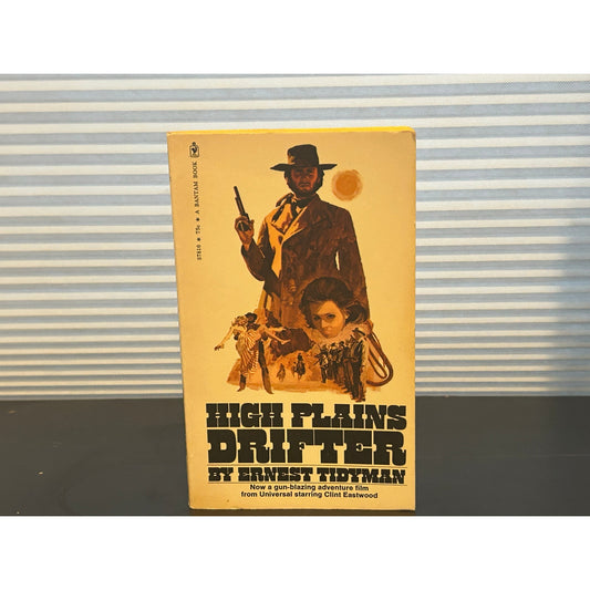High Plains Drifter - Ernest Tidyman -Clint Eastwood - Movie Novelizatio -Bantam