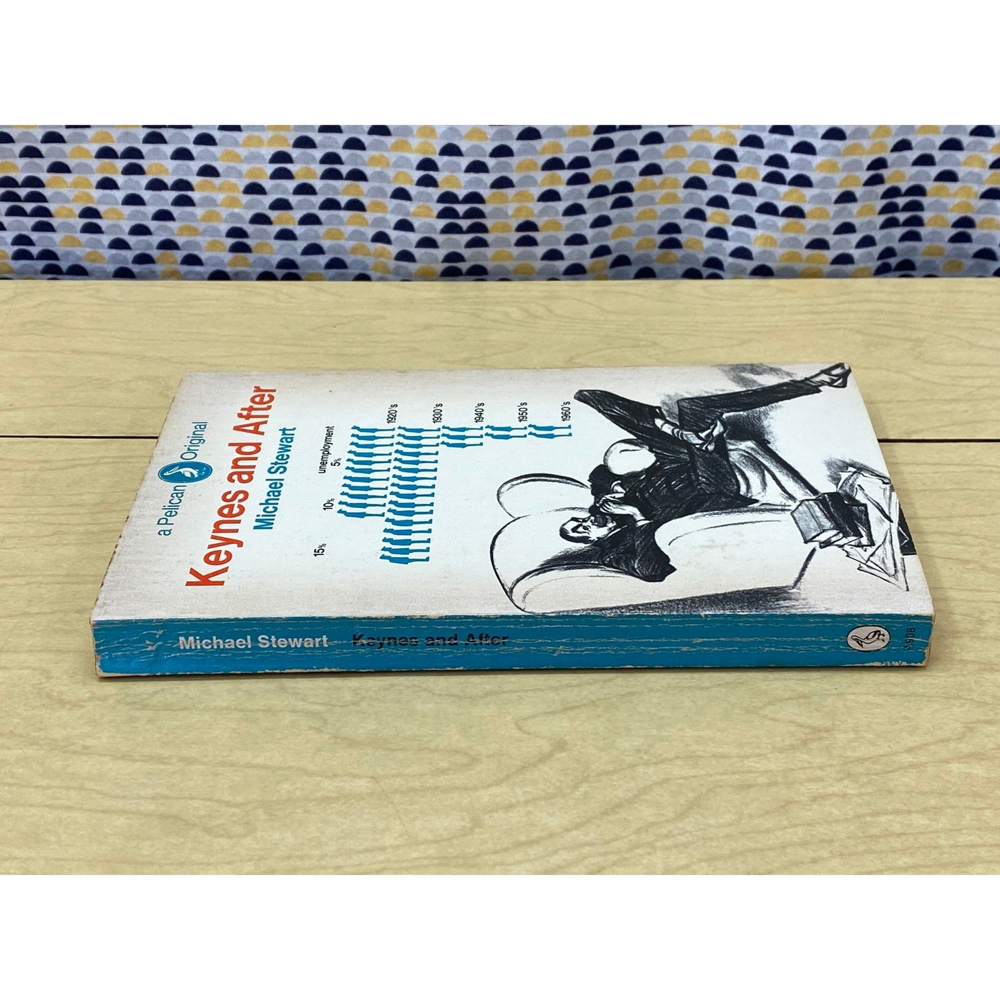 Keynes and After - Michael Stewart - John Maynard Keynes - Pelican Edition