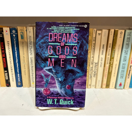 Dreams Of Gods And Men - W. T. Quick - Signet - Paperback