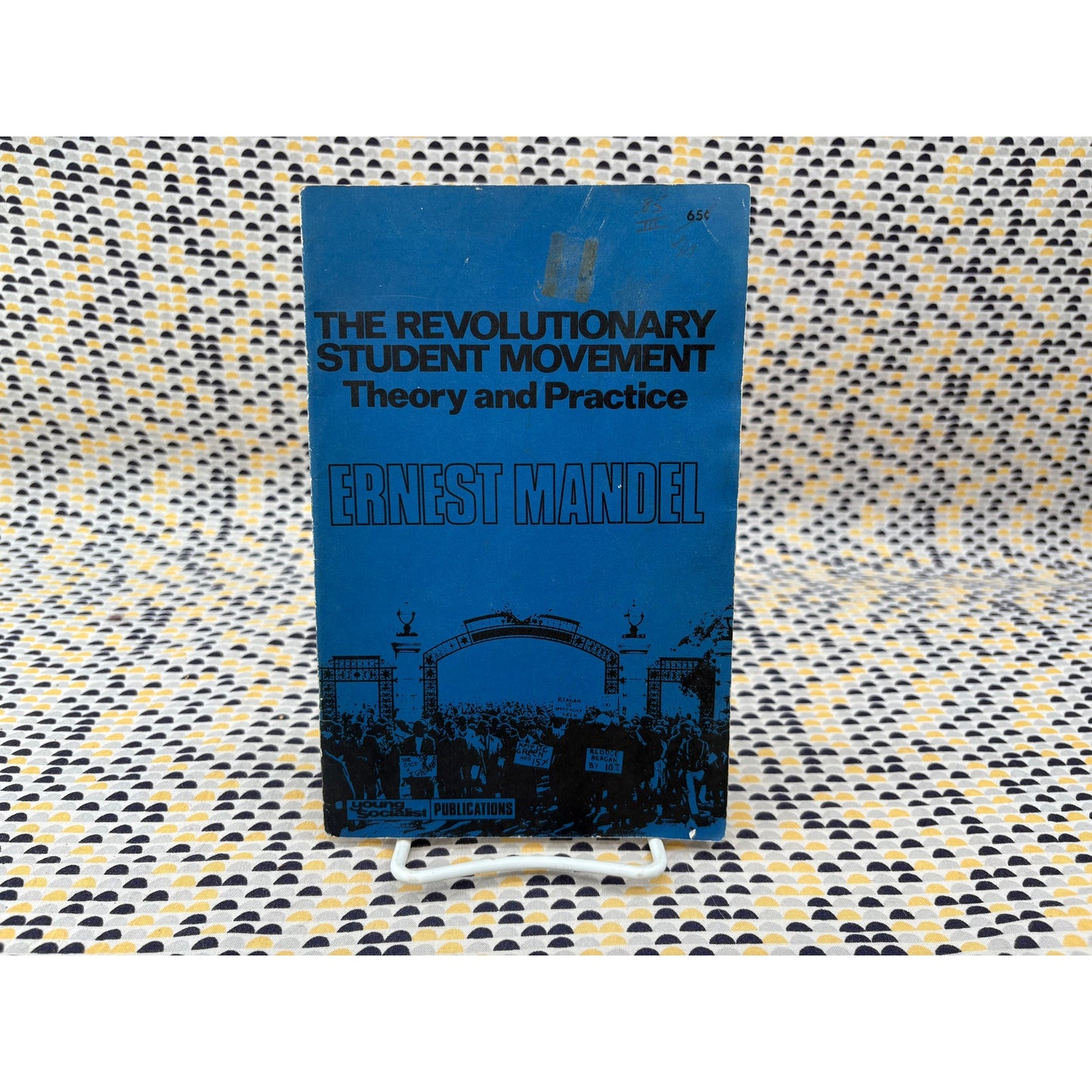 The Revolutionary Student Movement - Ernest Mandel - Pathfinder Press - Paperback