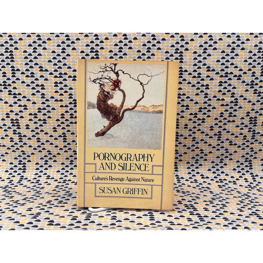 Pornography and Silence - Susan Griffin - Perennial Library - Paperback