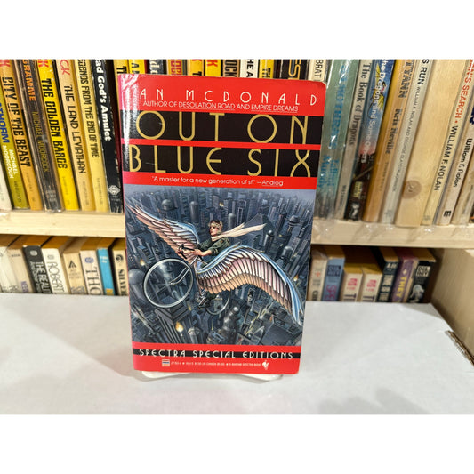 Out On Blue Six - Ian McDonald - Bantam - Paperback