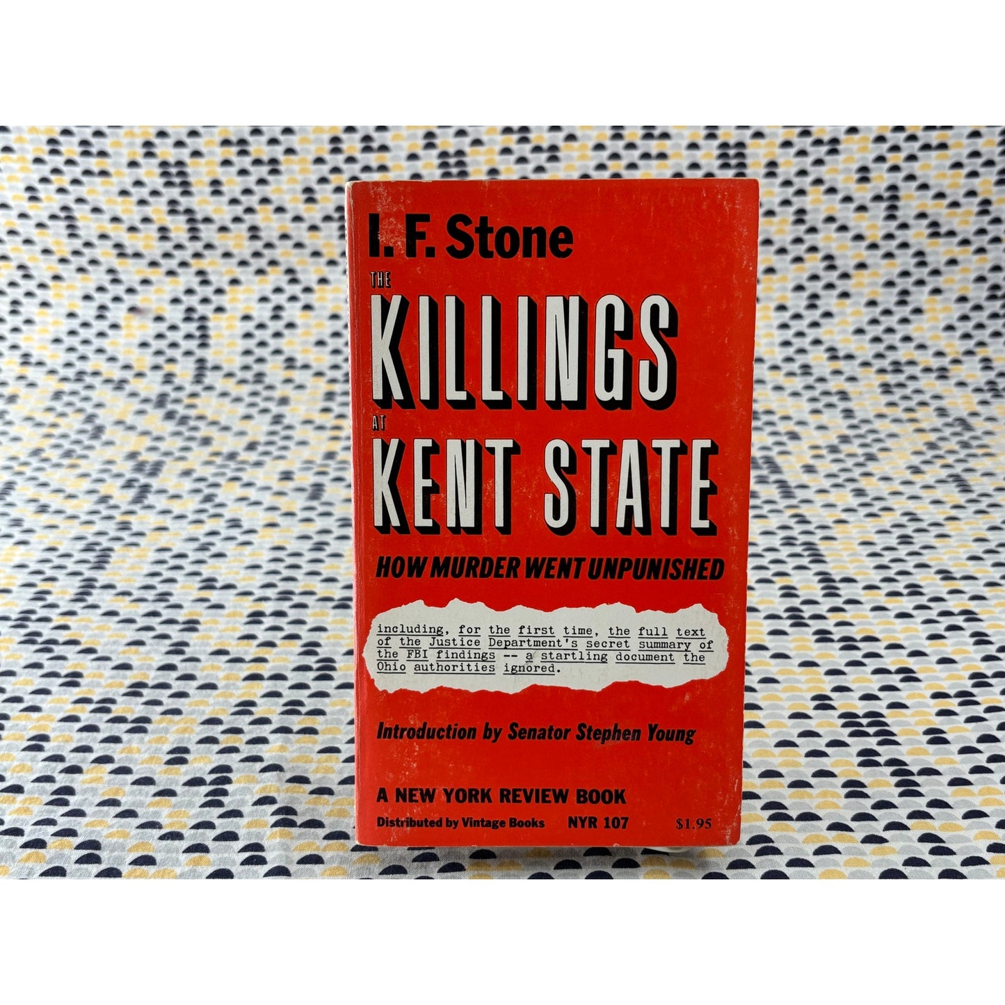 The Killings at Kent State - I. F. Stone - New York Review - Paperback