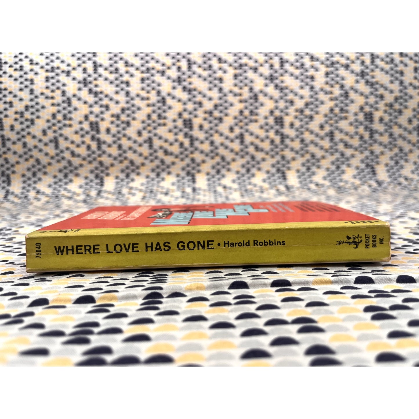 Where Love Has Gone - Harold Robbins - Pocket Books - Movie Tie-In Edition