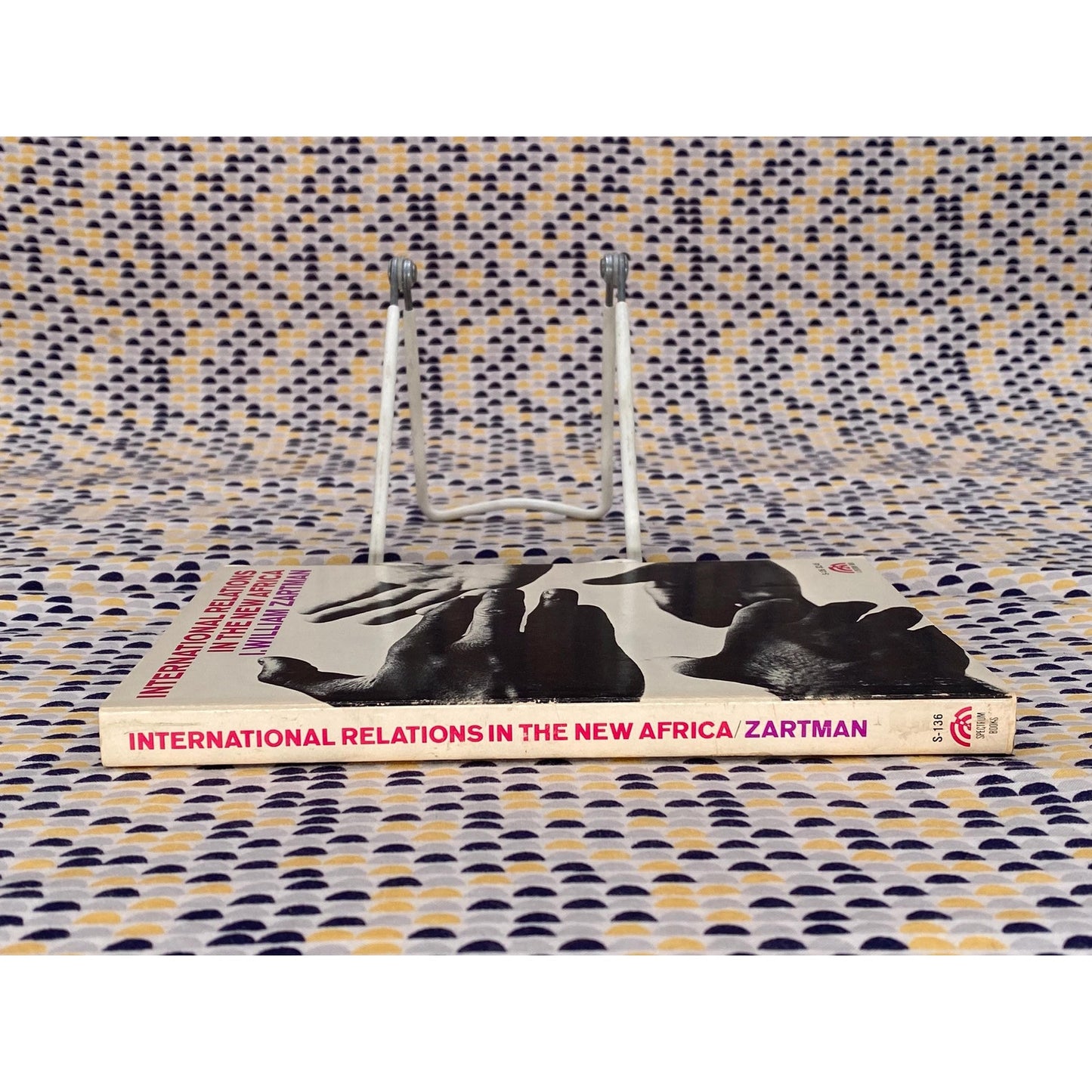 International Relations In The New Africa - I. William Zartman - Vintage Paperback Book - Prentice-Hall, Inc. Edition