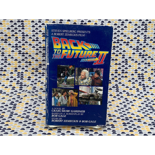Back to the Future II - Berkley Movie Tie In - Craig Shaw Gardner - Vintage Paperback Book