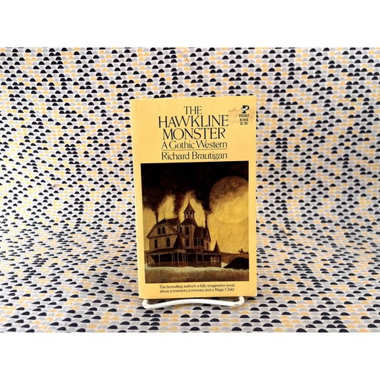 The Hawkline Monster - A Gothic Western - Richard Brautigan - Pocket Books