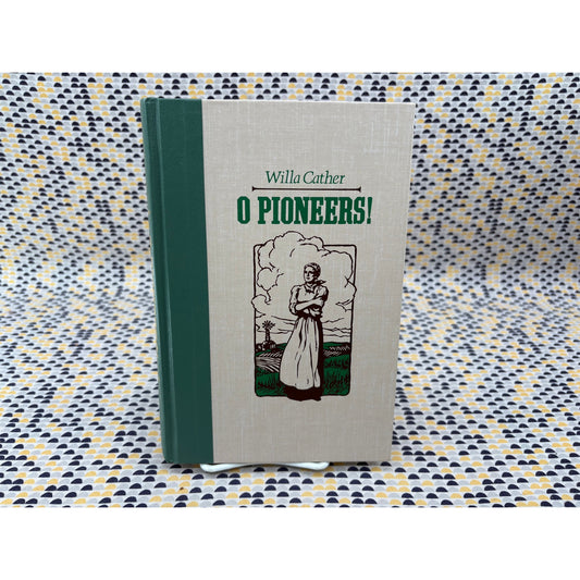 O Pioneers! - Willa Cather - Readers Digest - Hardcover