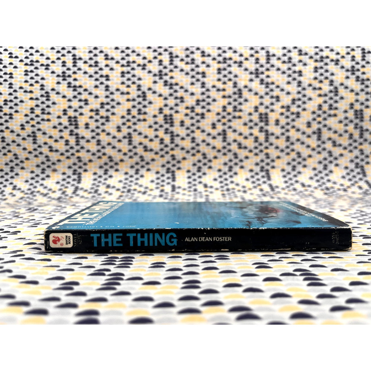 The Thing - Alan Dean Foster - Movie Novelization -Bantam 1st Printing