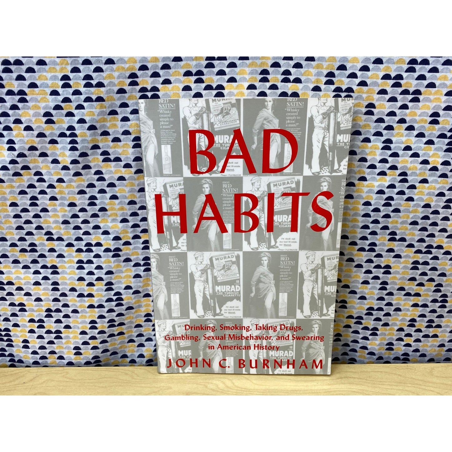 Bad Habits - Drinking, Taking Drugs, Gambling, Sexual Misbehavior and Swearing