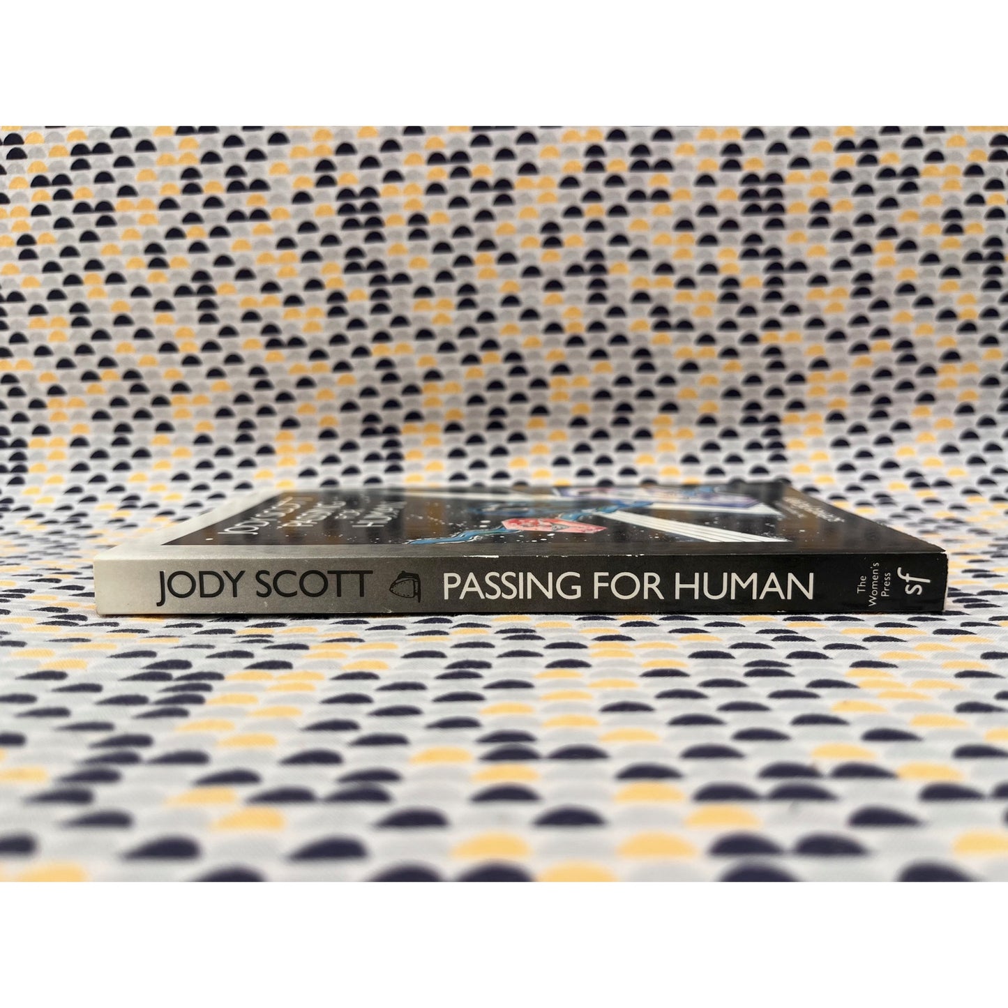 Passing For Human - Jody Scott - The Women's Press - Paperback