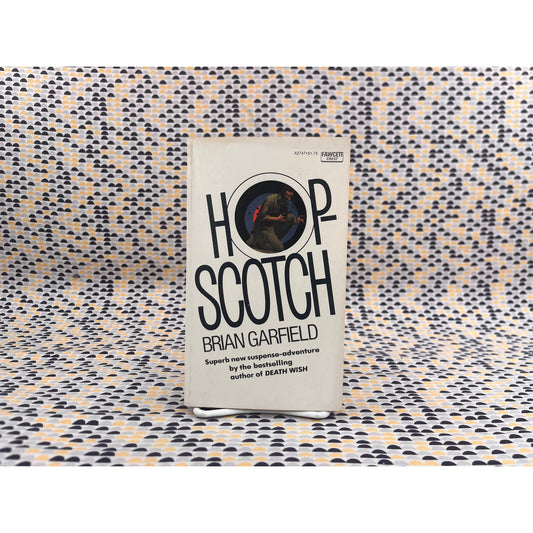Hop-Scotch - Hopscotch - Brian Garfield - Fawcett Crest - Paperback