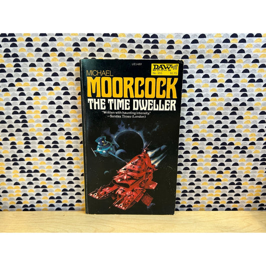 The Time Dweller - Michael Moorcock - Vintage Paperback Book - Daw No. 355