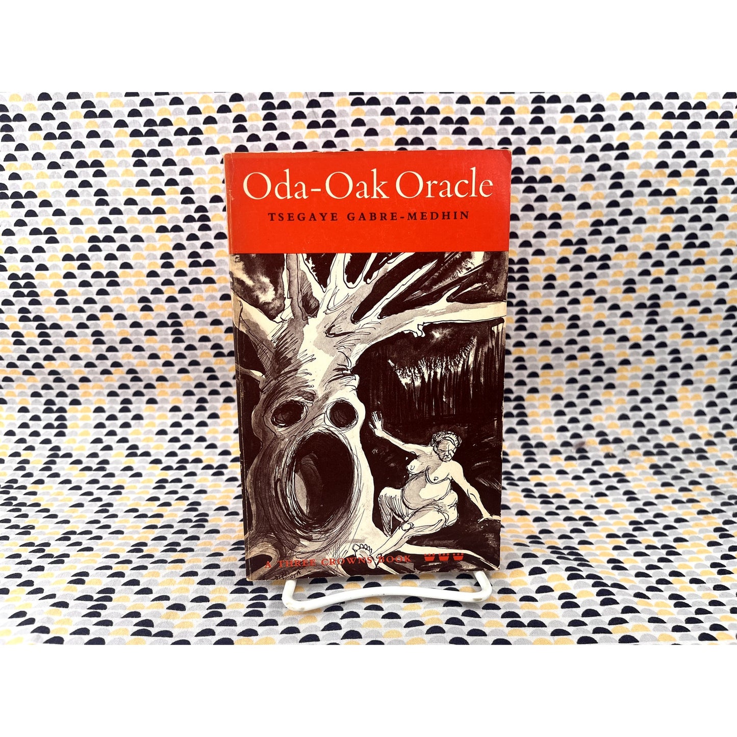 Oda-Oak Oracle - Tsegaye Gabre-Medhin Three Crowns Books - Paperback
