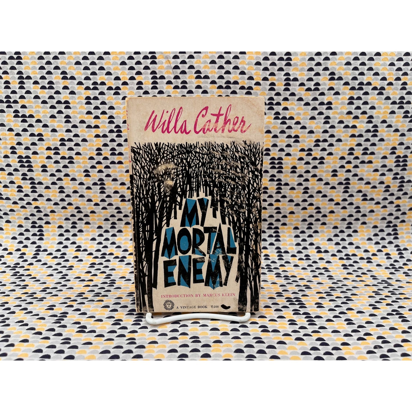 My Mortal Enemy - Willa Cather - Vintage Books