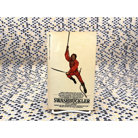 Swashbuckler - D. R. Bensen - Bantam Books - Movie Tie-In Edition