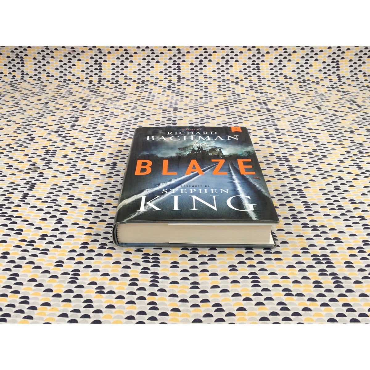 Blaze - Richard Bachman / Stephen King - Scribner - Hardcover - 1st Edition, 1st Printing