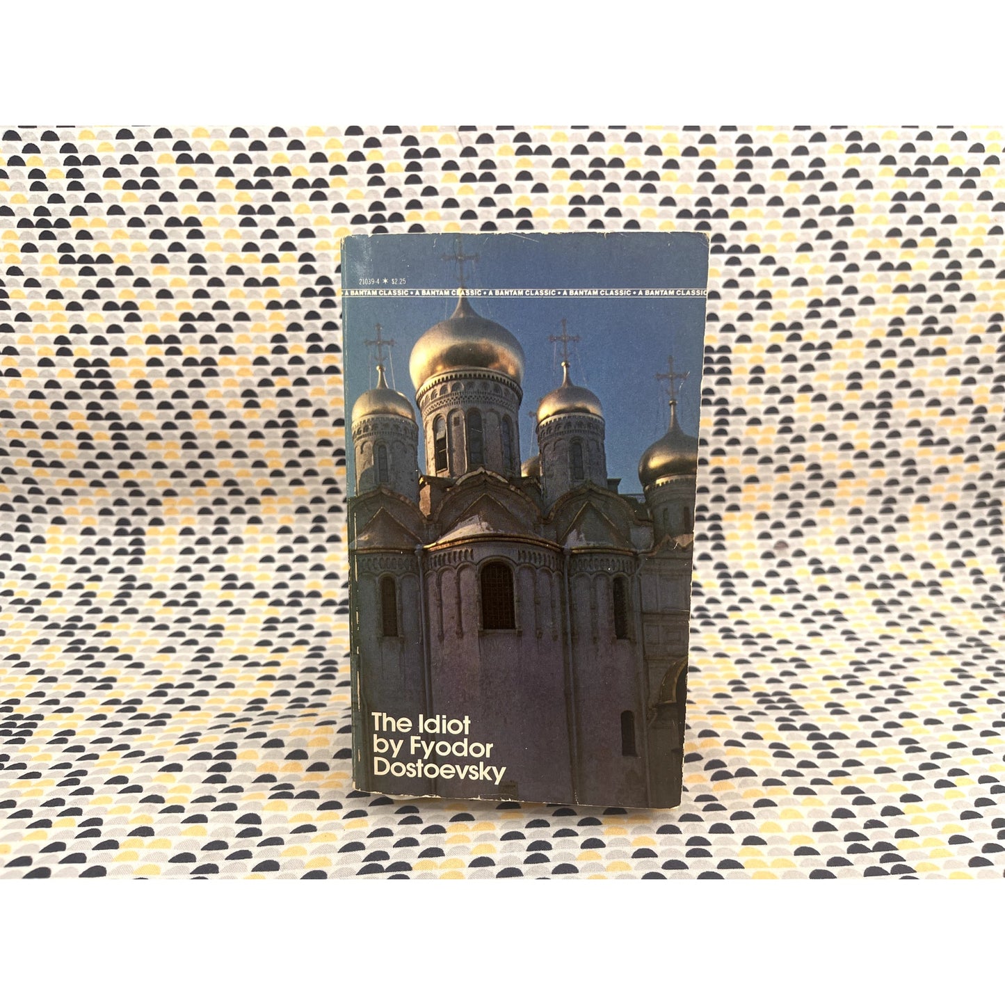 The Idiot - Fyodor Dostoyevsky - Vintage Paperback Book - Bantam Edition