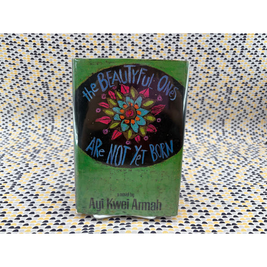 The Beautyful Ones Are Not Yet Born - Ayi Kwei Armah - HMCO - 1st Edition, 2nd Printing