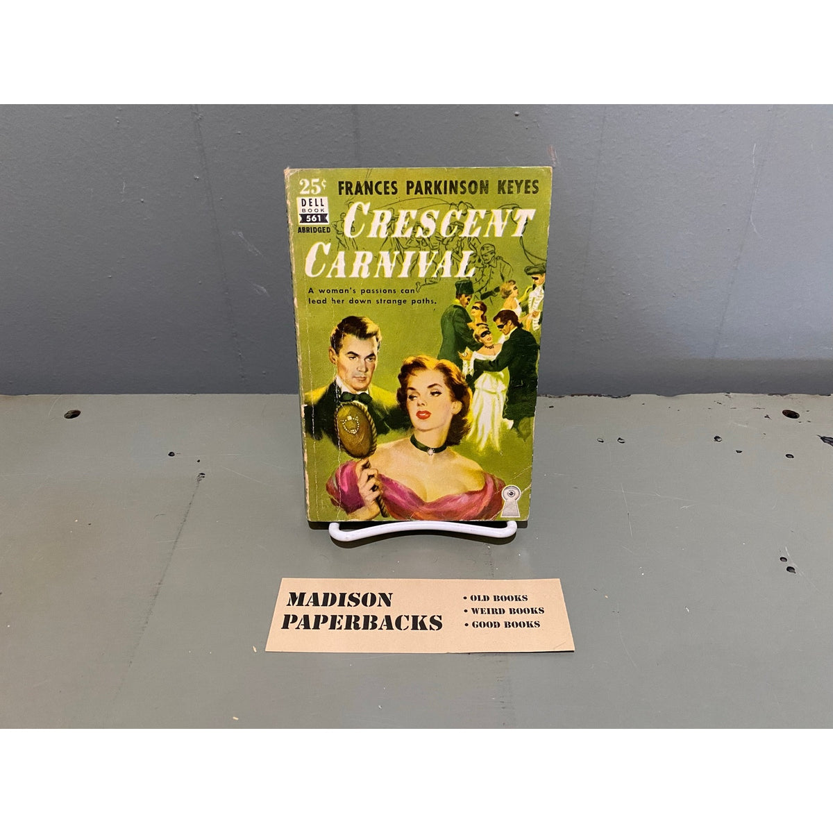 Crescent Carnival = Frances Parkinson Keyes - Dell 561 - Vintage Paperbacks