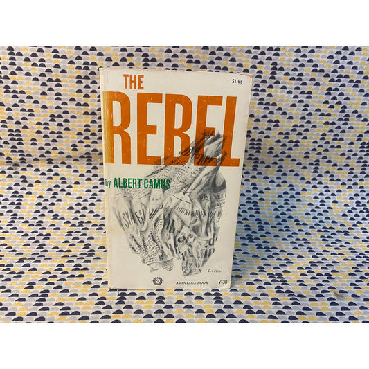 The Rebel - Albert Camus - Vintage Paperback Book