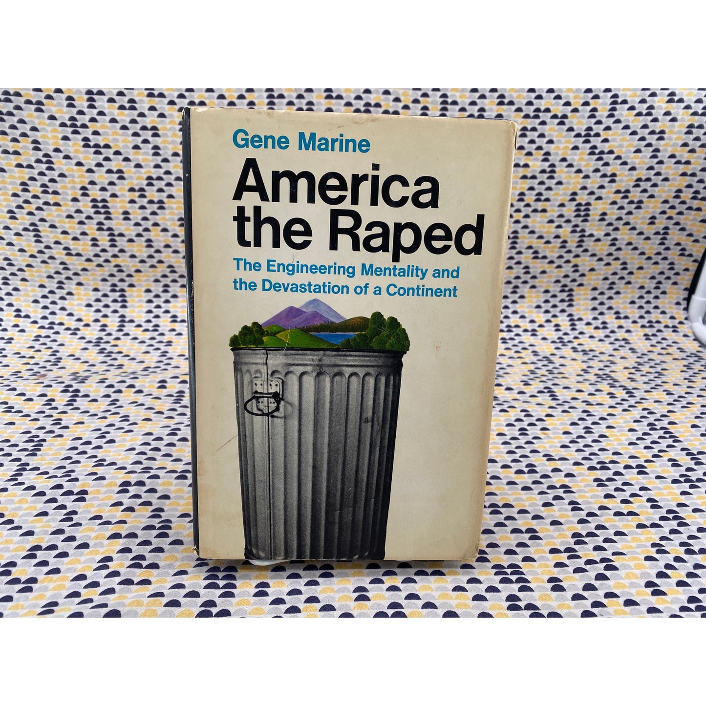 America The Raped - Gene Marine - Simon & Schuster - Hardcover