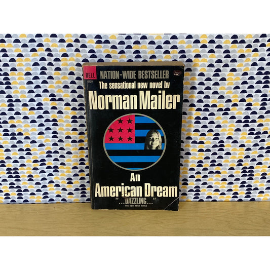 An American Dream - Norman Mailer - Vintage Paperback Book - Dell Edition