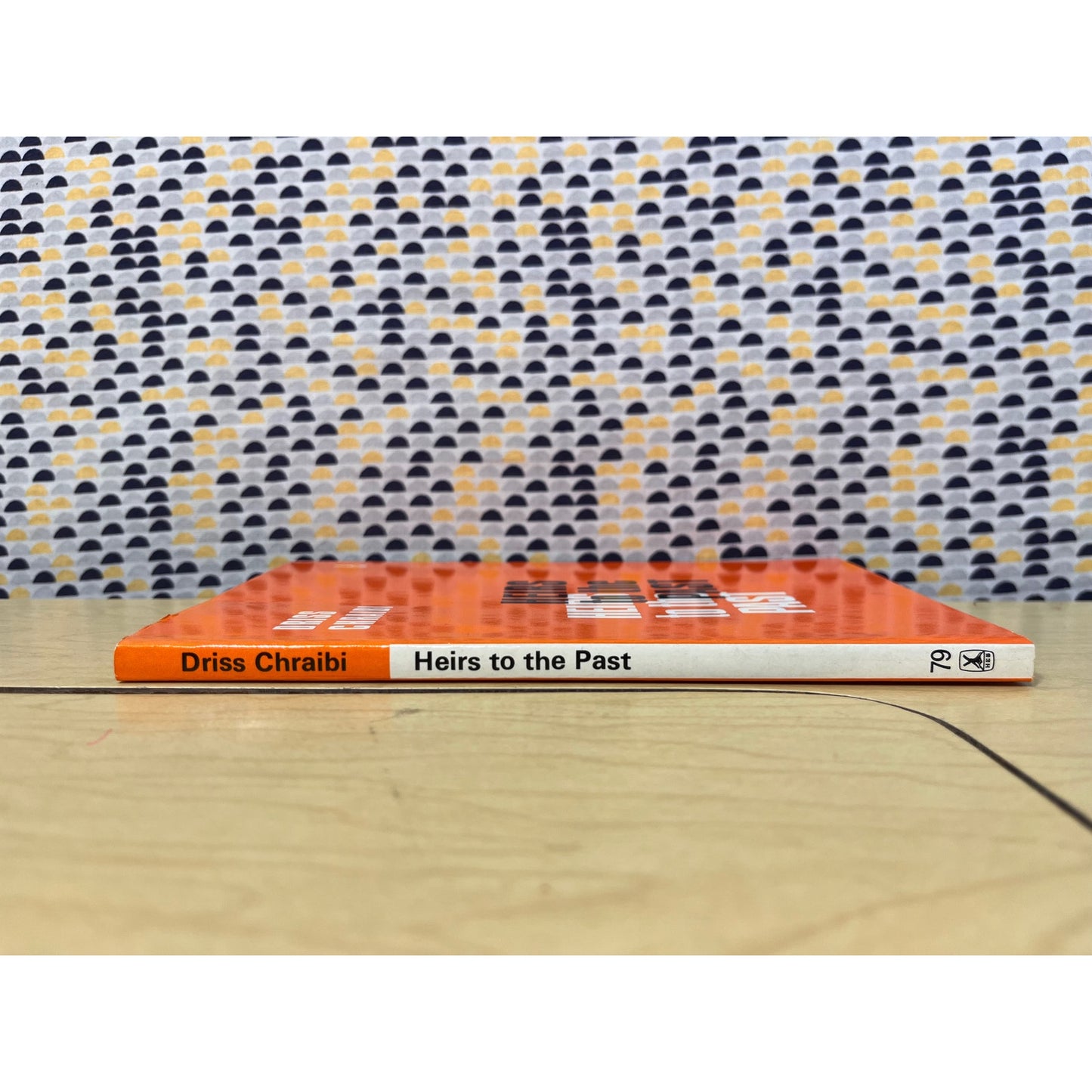 Heirs to the Past - Driss Chraibi - Heinemann African Writers Series #79