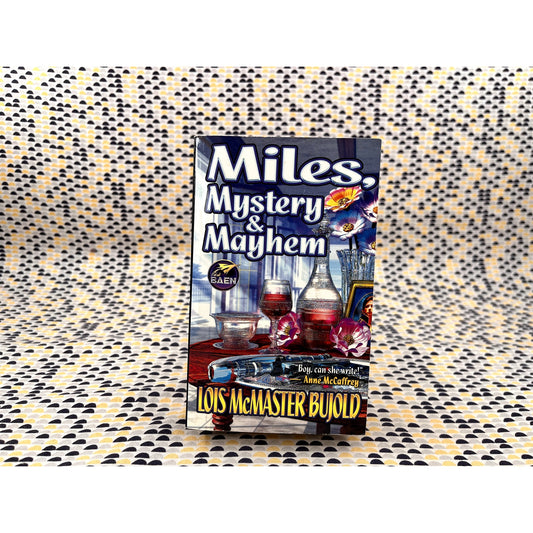 Miles, Mystery & Mayhem - Lois McMaster Bujold - Baen Books - Paperbacm